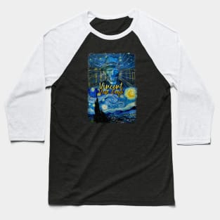 Vincent Van Gogh Baseball T-Shirt